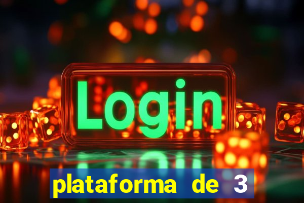 plataforma de 3 reais jogo